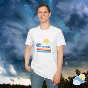 Stay Weatherwise Unisex T-Shirt (Softstyle)