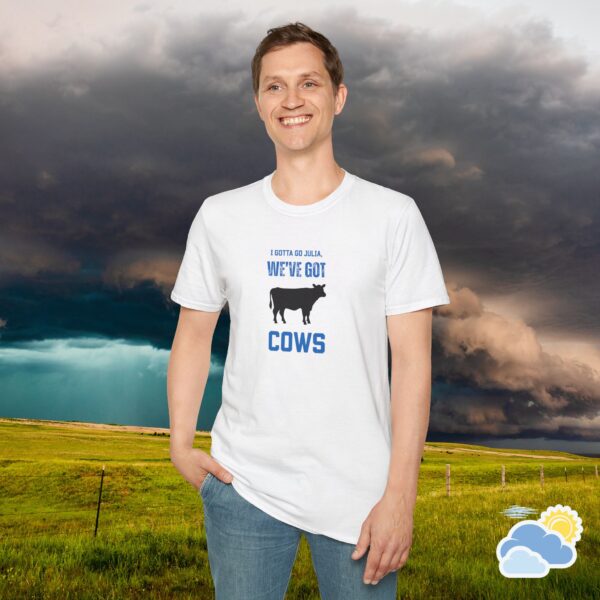 We’ve Got Cows Unisex T-Shirt (Softstyle)