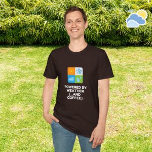 Powered By Weather and Coffee Unisex T-Shirt (Softstyle) - Image 4