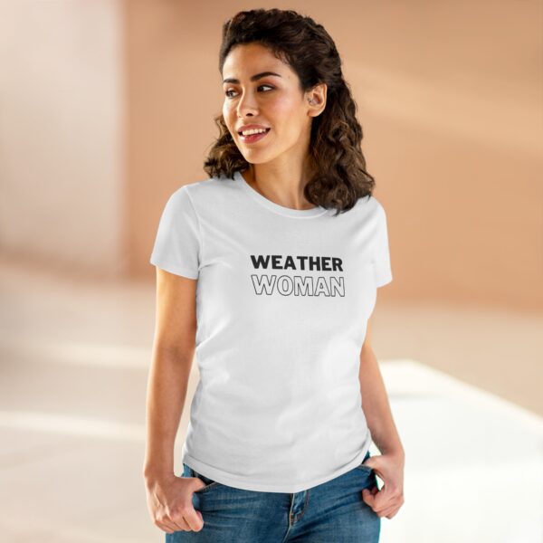Weather Woman Women's T-Shirt (Midweight Cotton)