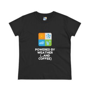 Powered By Weather and Coffee Women's T-Shirt (Midweight Cotton) - Image 2