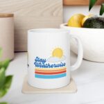 Stay Weatherwise Mug - Ceramic, White