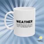 Weather Woman Ceramic Mug - White