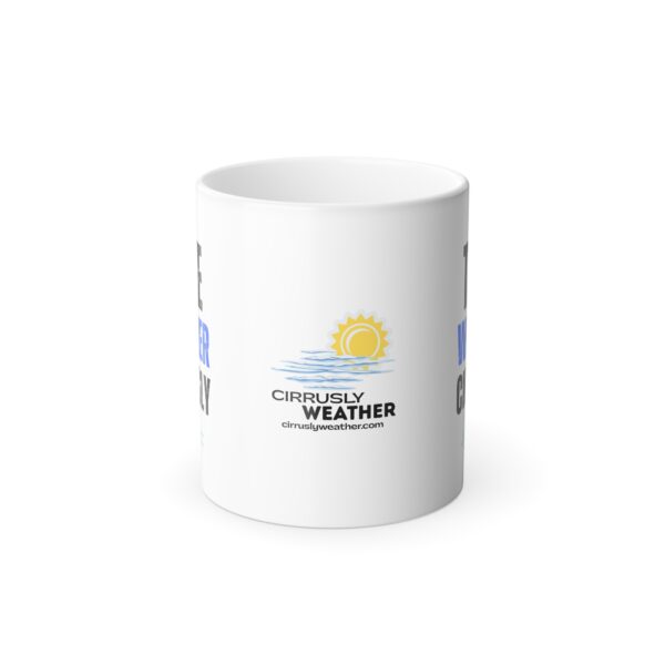I Take Weather Cirrusly Color Morphing Mug - Image 3