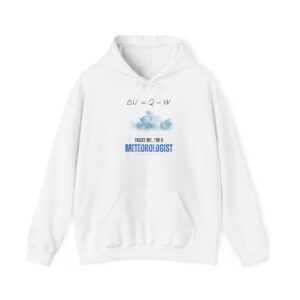 Trust Me I'm a Meteorologist Unisex Hoodie - Image 6