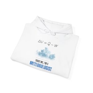 Trust Me I'm a Meteorologist Unisex Hoodie - Image 5
