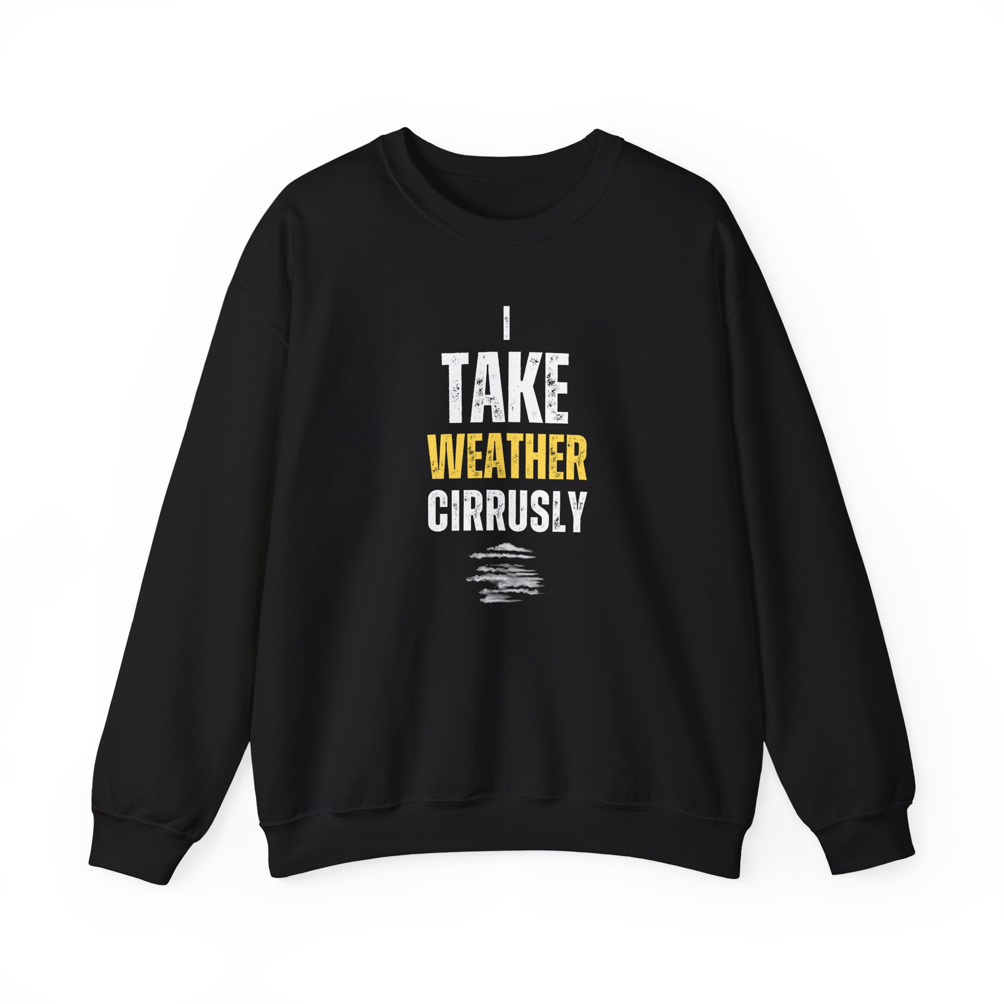I Take Weather Cirrusly Sweatshirt - Image 2